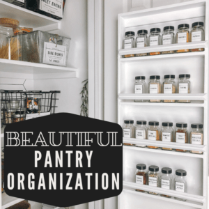 Pantry Organization that is Beautiful and Functional