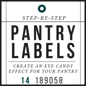 How to Create Stunning DIY Pantry Labels with Canva