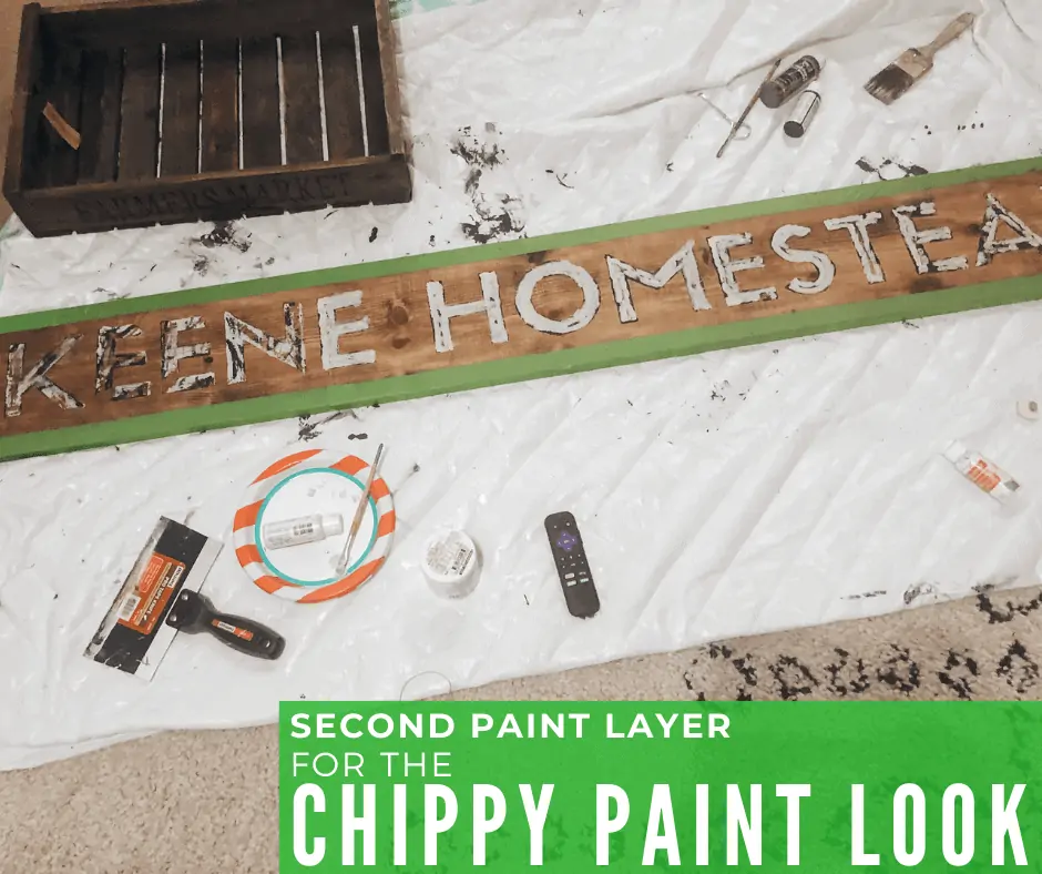 chippy paint wood sign with 2 colors of paint