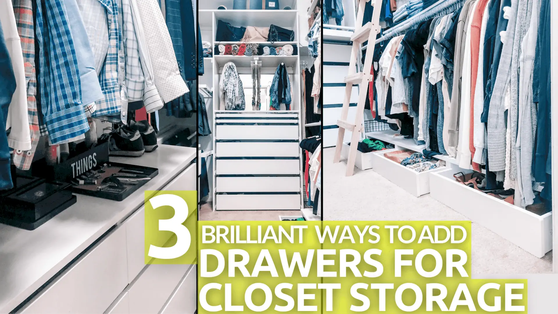 Top 3 Methods to Add Drawers for Closet Storage - The DIY Vibe